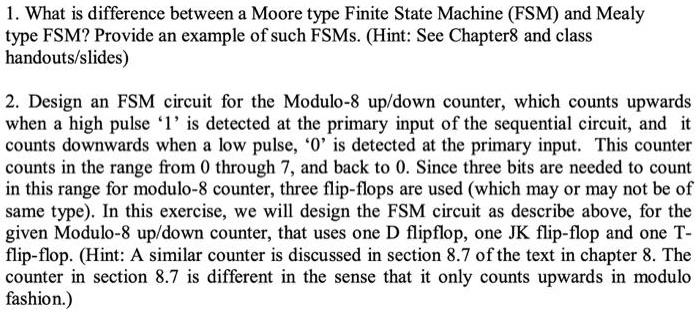 Fsm Example With Counter 1. What is the difference between a Moore type Finite State Machine ...