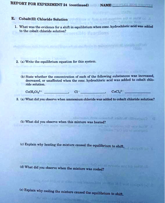 SOLVED REPORT FOR EXPERIMENT 24 (continued) NAME Cobalt(II) Chloride
