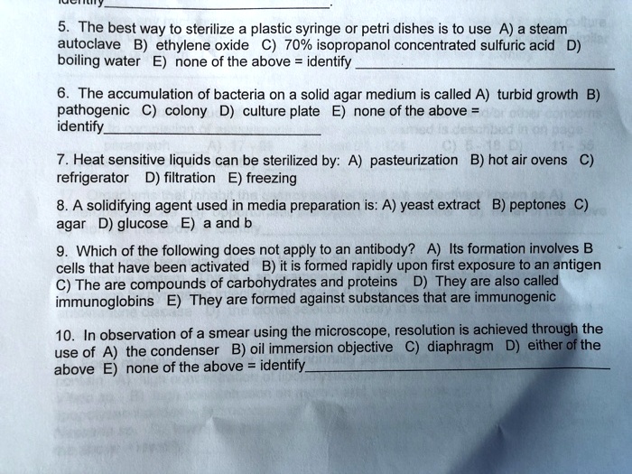 SOLVED The best way to sterilize plastic syringe or petri dishes is to