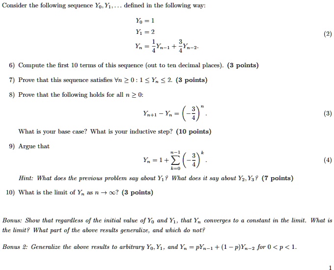 SOLVED Consider The Following Sequence Y0, Y1,... Defined In 
