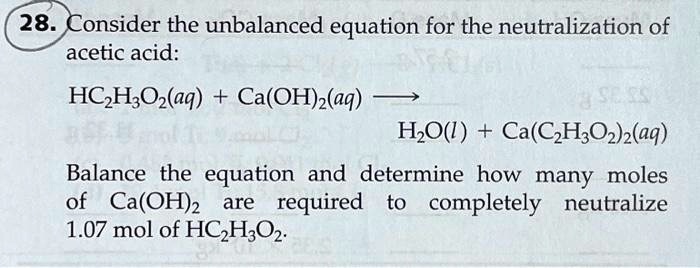 SOLVED: 28. Consider the unbalanced equation for the neutralization of ...