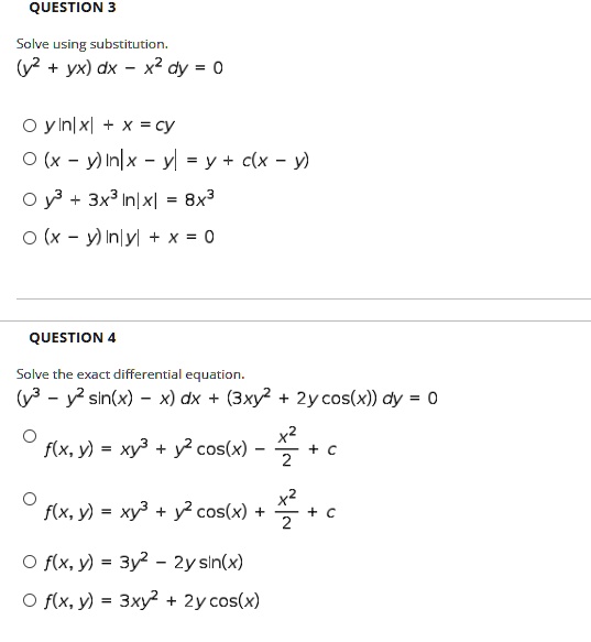 Solved Question 3 Solve Using Substitution Y2 Yx Dx X Dy Yinlxl X Cy X Y Inlx M Y C X Y Y3 3x Inlxl 8x3 X Y Inlyl