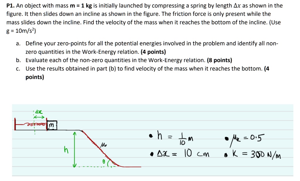 SOLVED: An object with mass m = 1 kg is initially launched by ...
