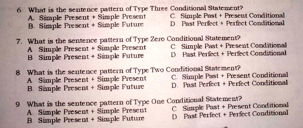 SOLVED: 6. What is the sentence pattern of Type Three Conditional ...