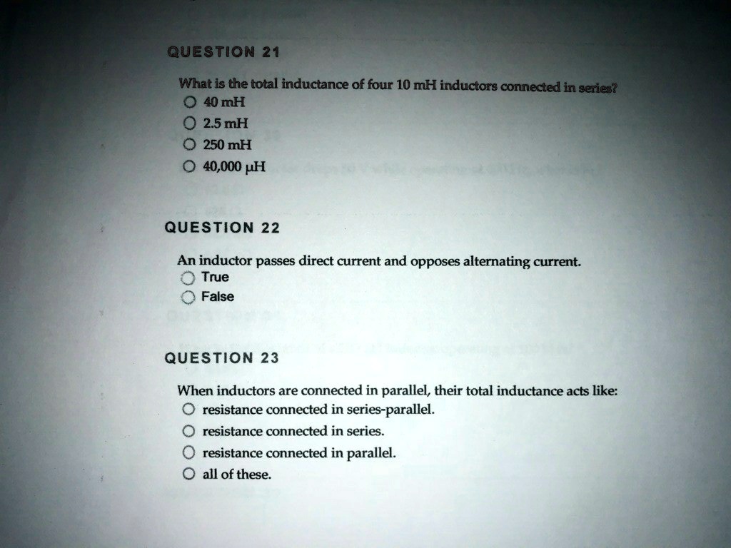 SOLVED QUESTION 21 What is the total inductance of four 10 mH inductors connected in series? A