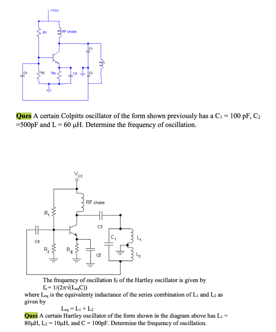 SOLVED Ques A certain Colpitts oscillator of the form shown previously