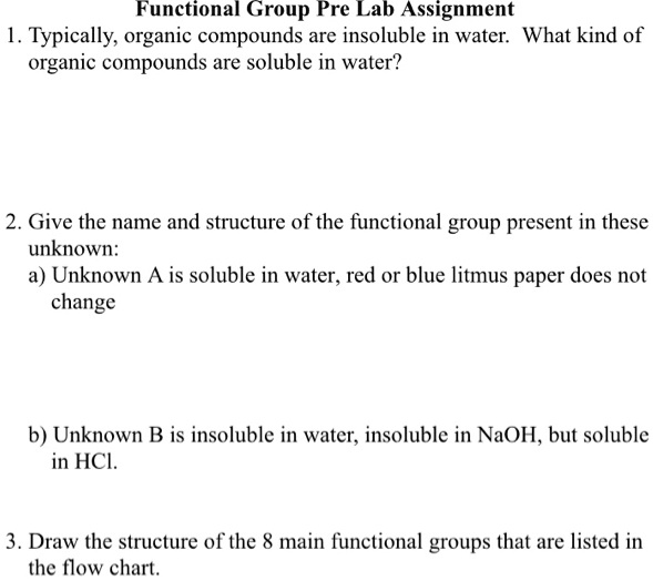 SOLVED Functional Group Pre Lab Assignment 1. Typically, organic