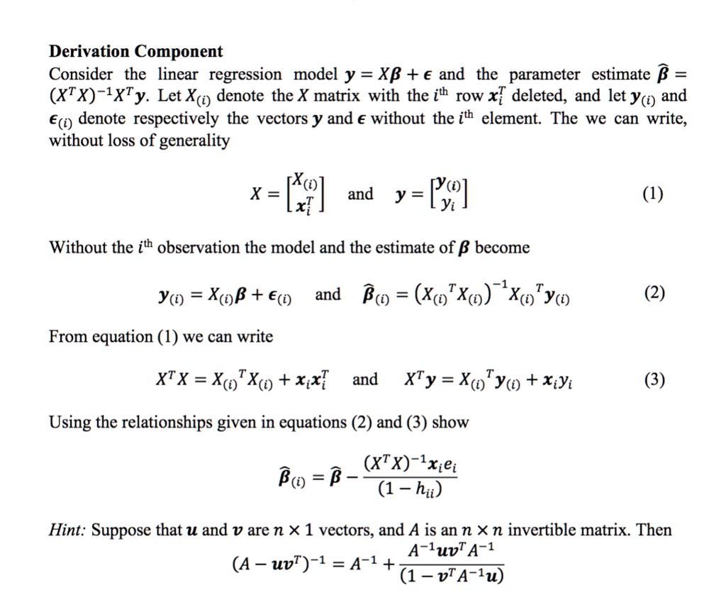 SOLVED: Derivation Component Consider the linear regression model y ...