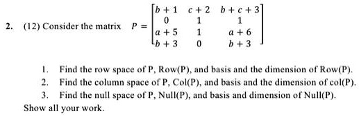 SOLVED Text 1 4 b 3 12 Consider the matrix 8 4 3