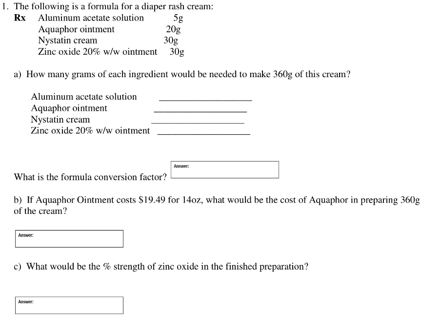 The following is a formula for a diaper rash cream R… SolvedLib