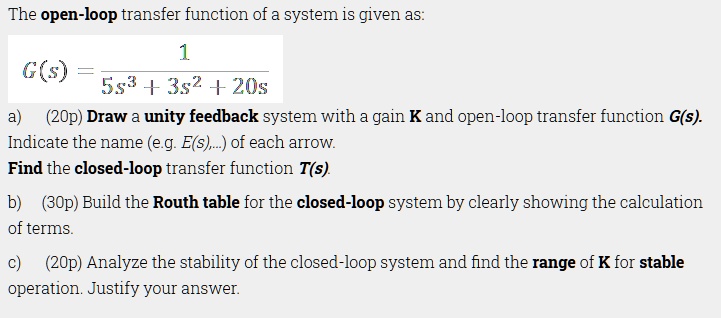 SOLVED: The open-loop transfer function of a system is given as 1 s^5 ...