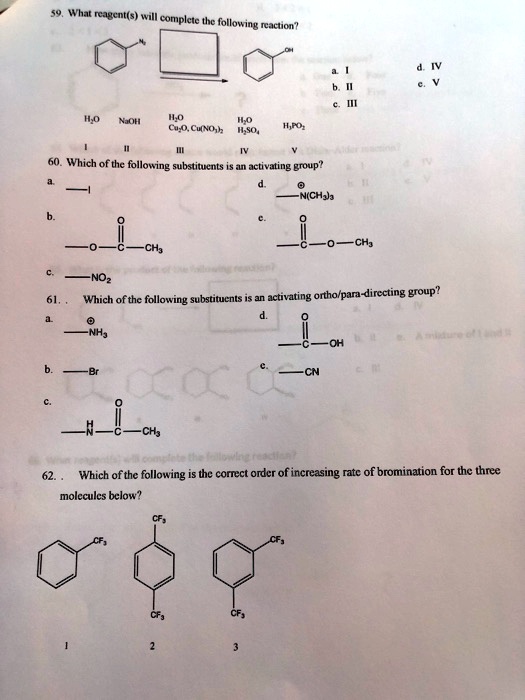 what reagents complcle tolloxig maco wl cunchh ilso 60 which of the following substituents is an activating group nchjj noz which of thc following substituents an activating orthopara direct 99963