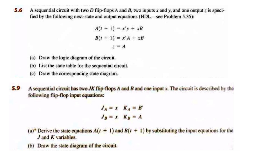 SOLVED: A Sequential Circuit With Two D Flip-flops A And B, Two Inputs ...