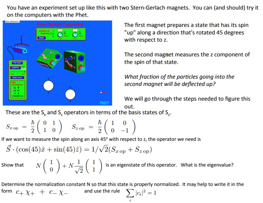 SOLVED:You have an experiment set up like this with two Stern-Gerlach ...