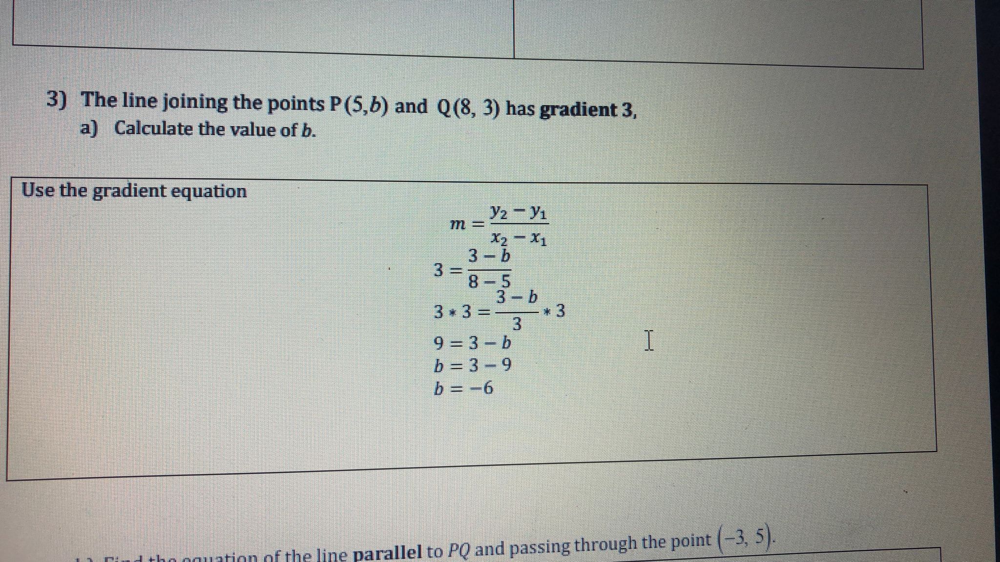 SOLVED 3) The line joining the points P(5, b) and Q(8,3) has gradient