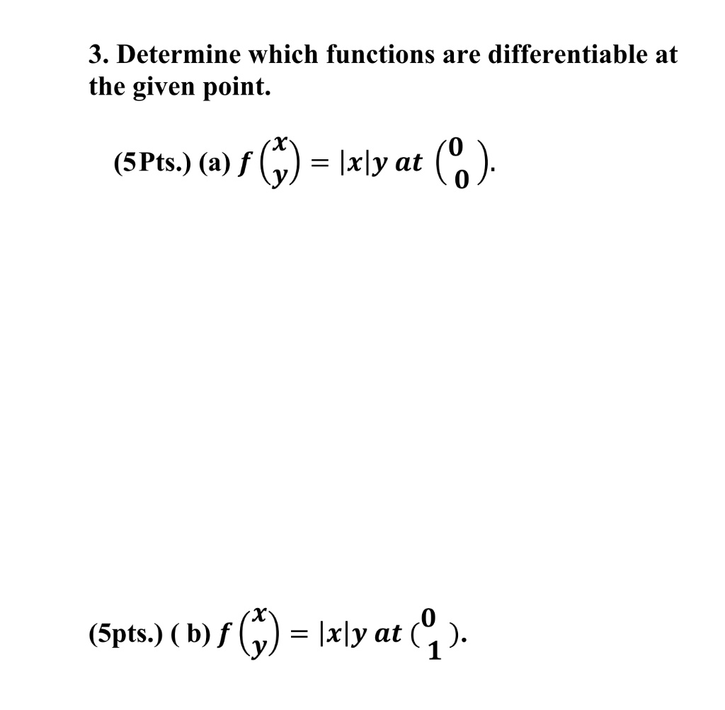 solved-3-determine-which-functions-are-differentiable-at-the-given