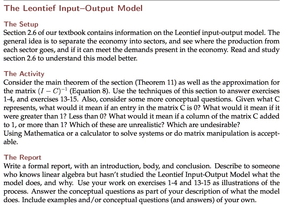 [GET ANSWER] The Leontief Input-Output Model The Setup Section 2.6 of ...