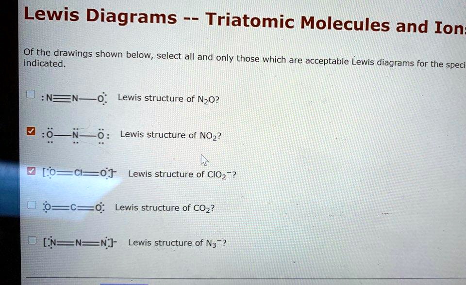 Solved Lewis Diagrams For Triatomic Molecules And Ions Of The Drawings Shown Below Select All 0344