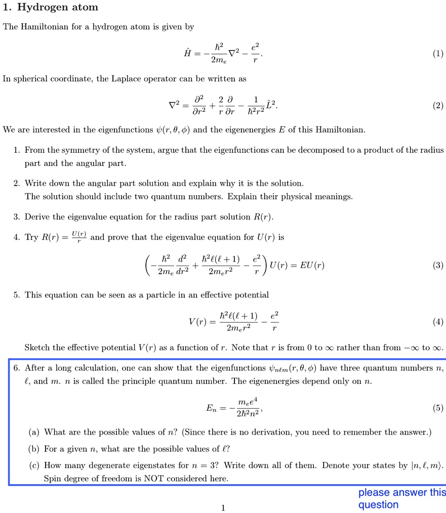 SOLVED: this is the question in the Quantum Mechanics: 1. Hydrogen atom ...