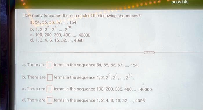 solved-a-there-are-6-terms-in-the-sequence-54-55-56-57-154-b