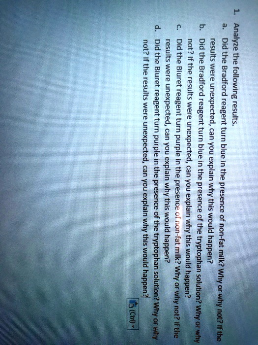 SOLVED were the results Biuret reagent H unexpected, H H were Biuret