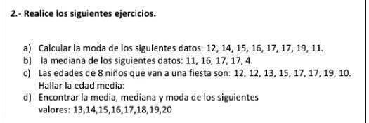 SOLVED: encuentra la media mediana y moda de los siguientes valores 13