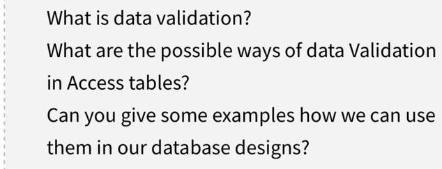 SOLVED: What is data validation? What are the possible ways of data ...
