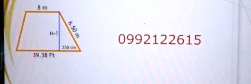 8 m
6.50 m
H=?
250 cm
39.38 Ft