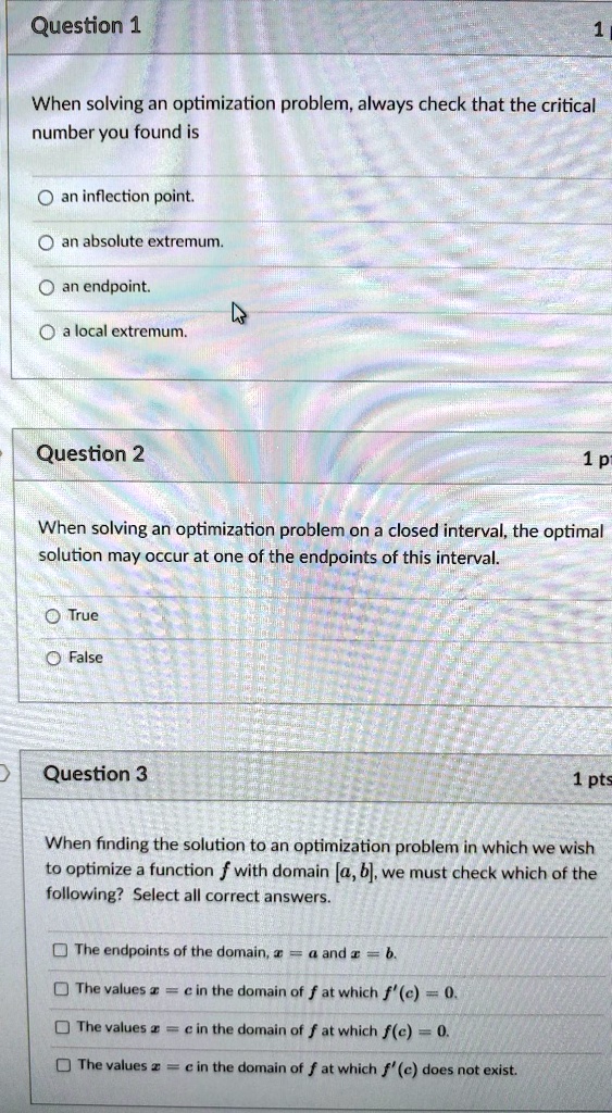 question 1 when solving an optimization problem always check that the ...