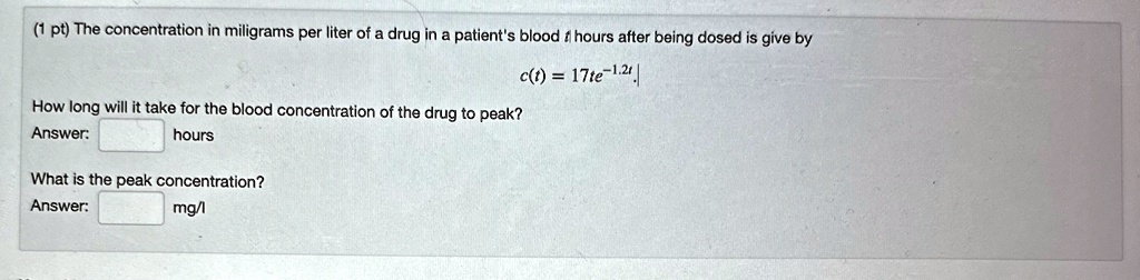 Video Solution: 1 Pt) The Concentration In Milligrams Per Liter Of A 