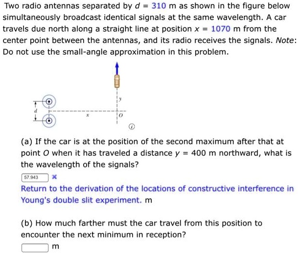 Two radio antennas separated by d = 310 m as shown in… SolvedLib