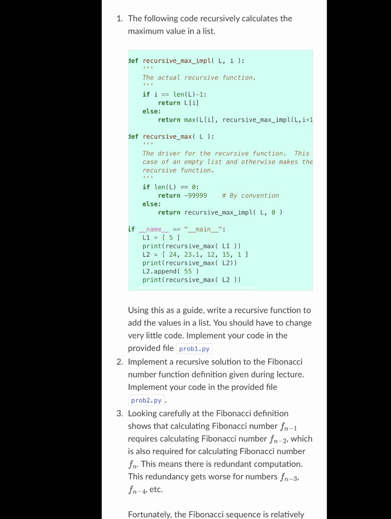 SOLVED: Question 3) Looking carefully at the Fibonacci definition shows ...