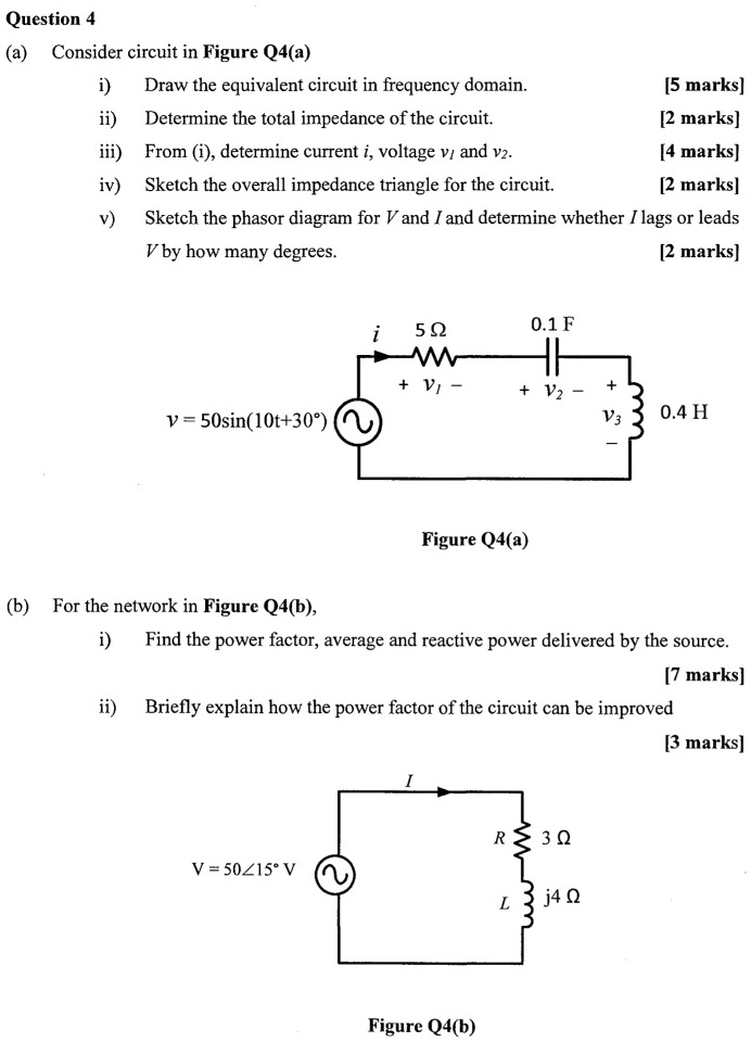 Solved A Consider The Circuit In Figure Q4a I Draw The Equivalent Circuit In The 1842