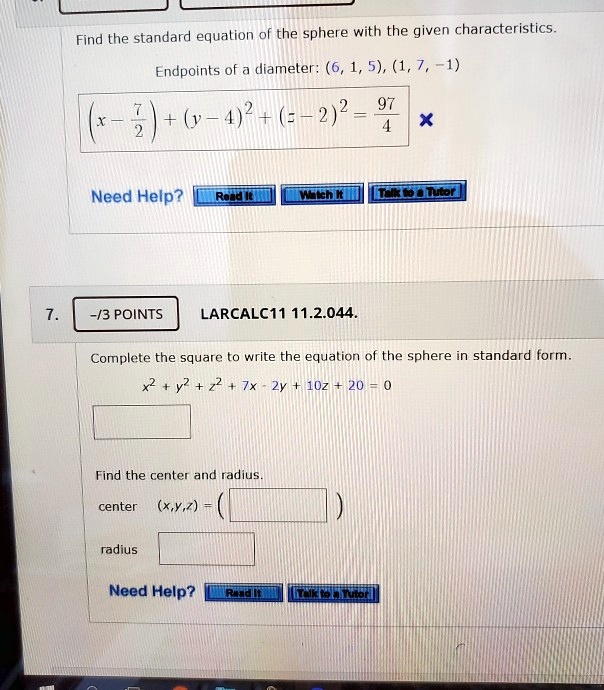 SOLVED Find the standard equation of the sphere with the given