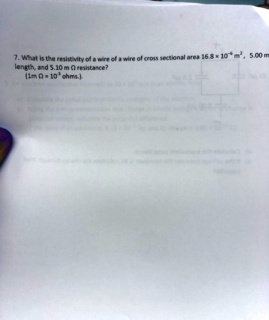 SOLVED What is the resistivity of a wire of = wire of cross sectional