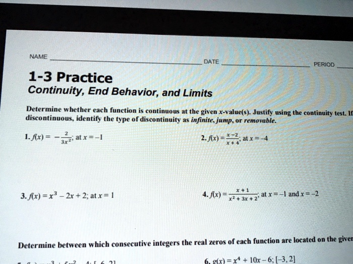 Solved Name Date Period 1 3 Practice Continuity End Behavior And Limits Determine Whether