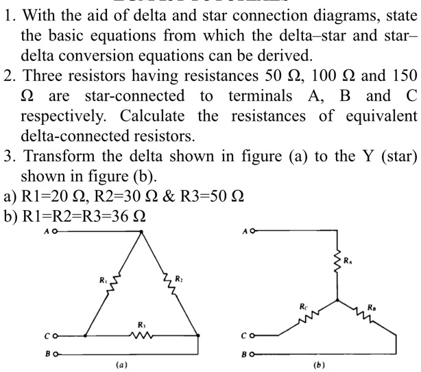 SOLVED 1. With the aid of delta and star connection diagrams, state