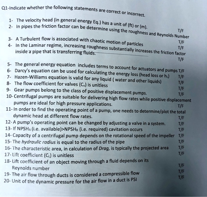 SOLVED T/F T/F Inside a pipe that is transferring fluids. T/F T/F T/F