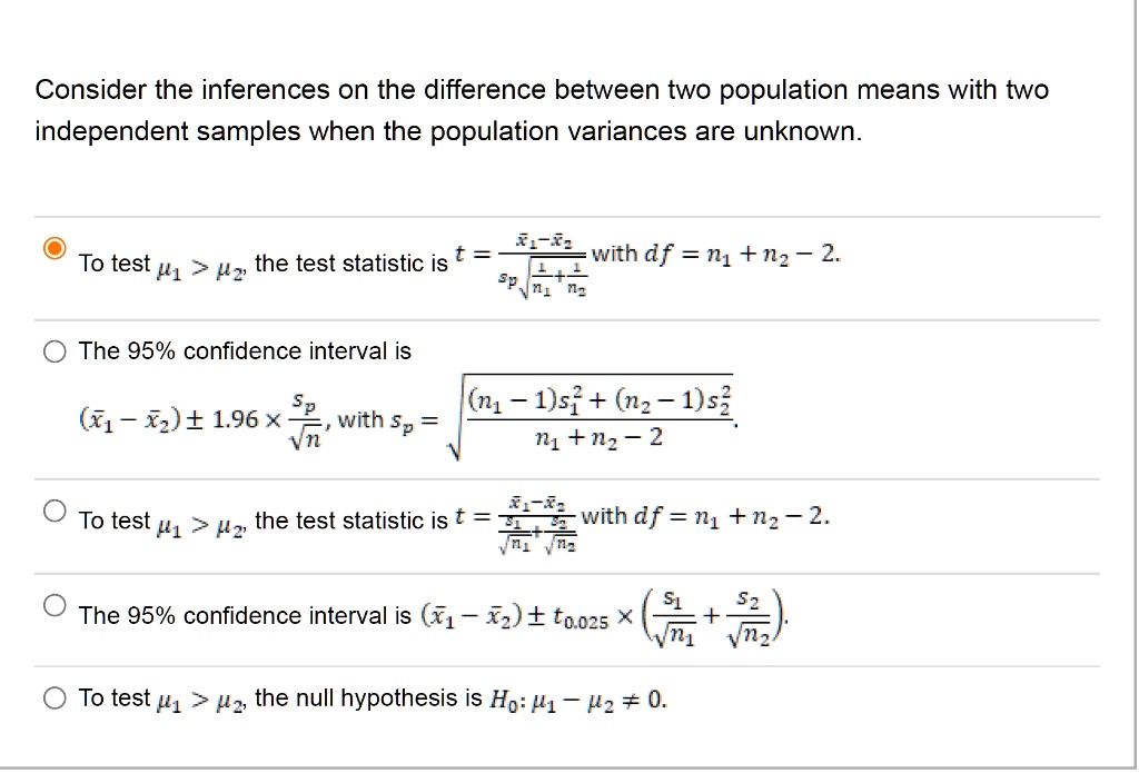 SOLVED: Consider the inferences on the difference between two ...