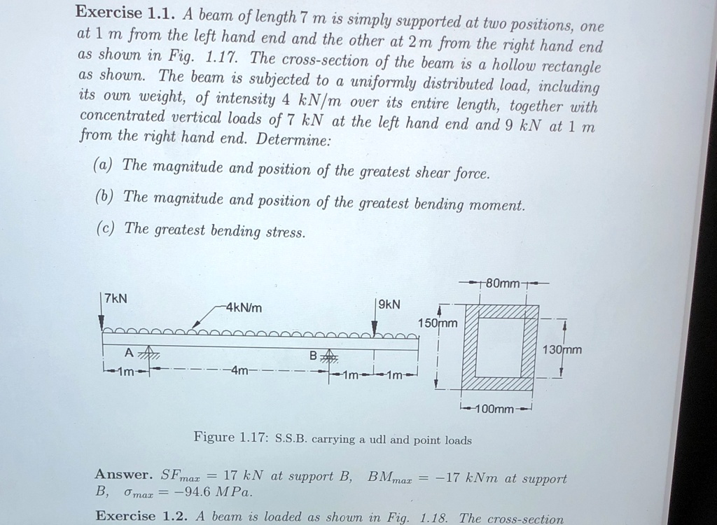 exercise 11 a beam of length 7 m is simply supported at two positions ...