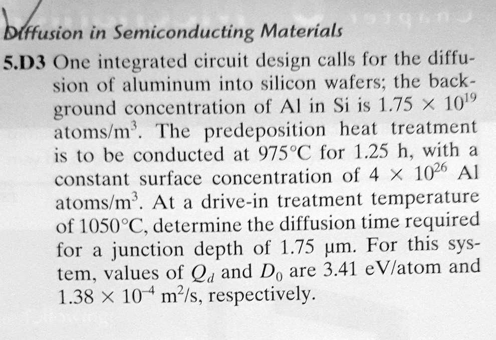 SOLVED please answer 5.D3 Diffusion in Semiconducting Materials 5.D3