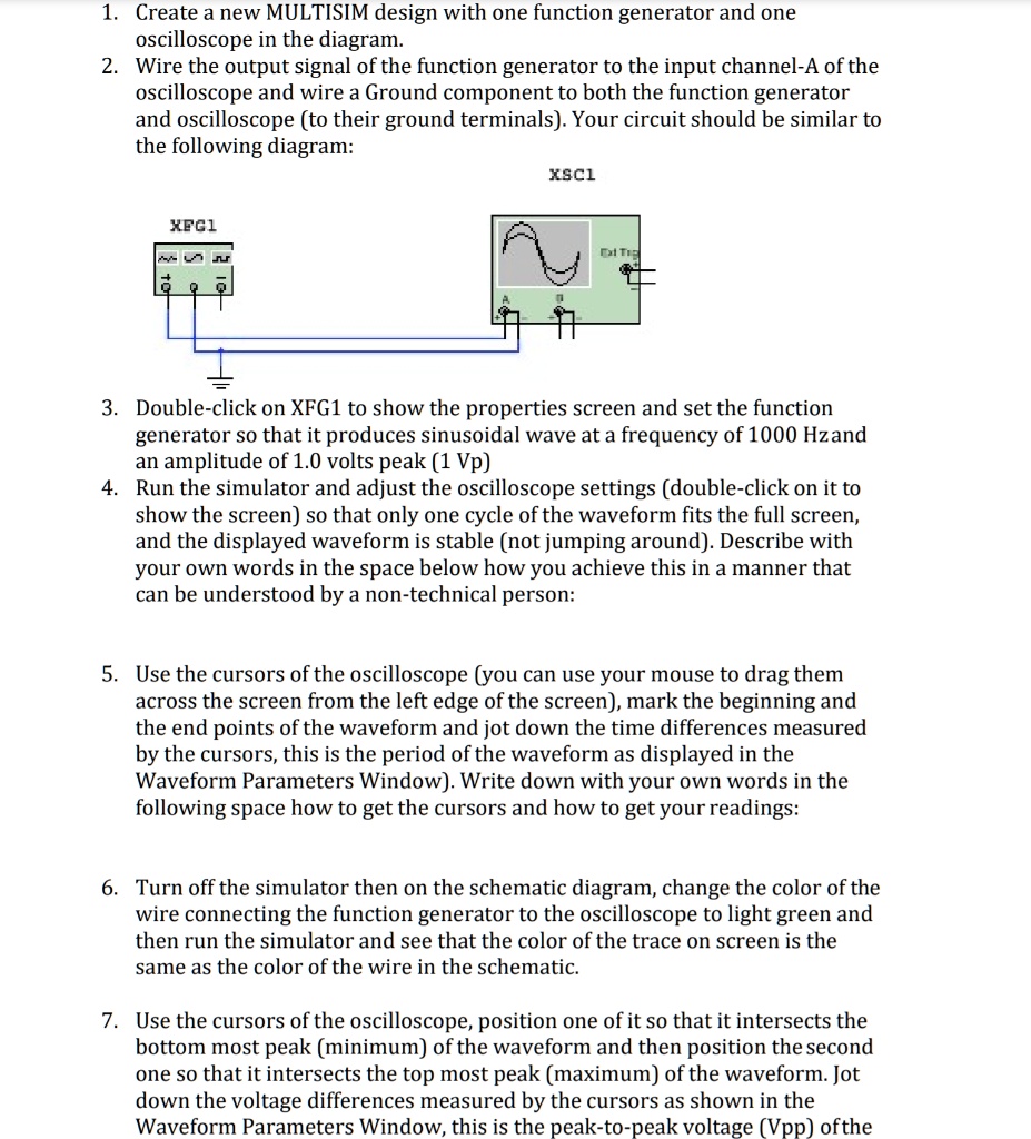 SOLVED Multisim Oscilloscope and Function Generator Create a new MULTISIM design with one