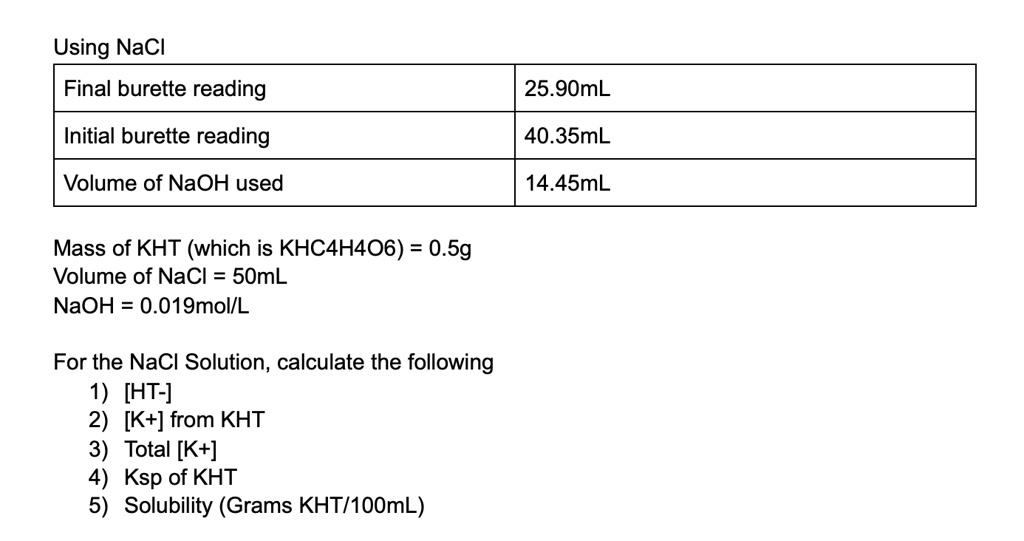 SOLVED Using NaCl Final burette reading 25.90mL Initial burette