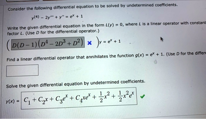 consider the following differential equation to be solved by
