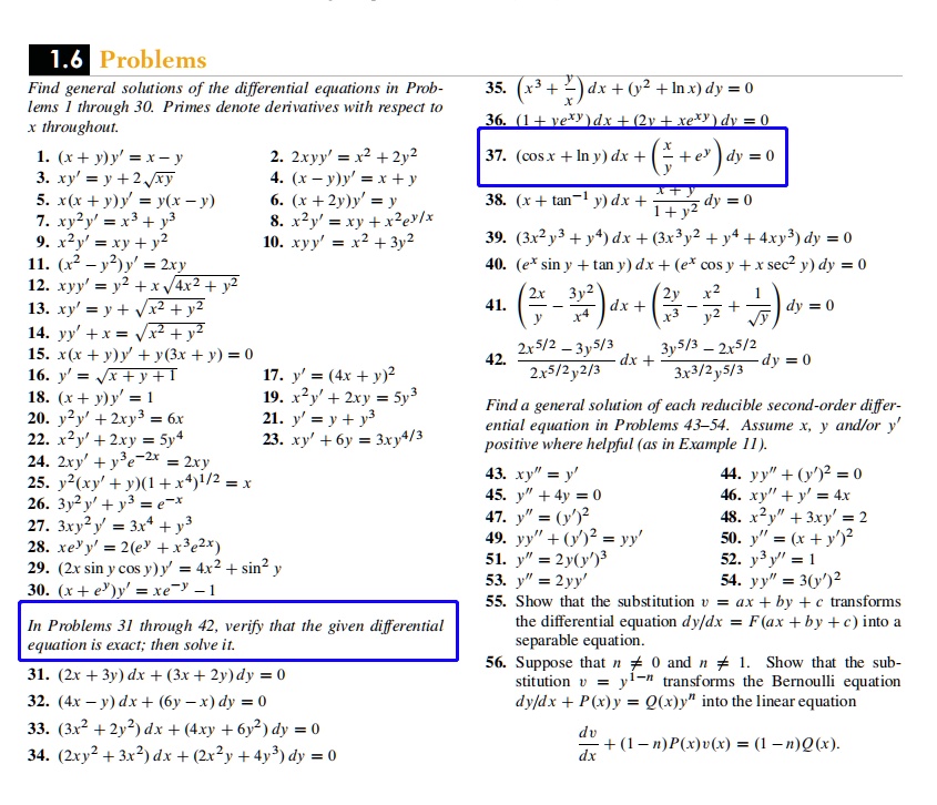 Solved 1 6 Problems Find General Solutions Of The Differential Equations In Prob Lems Through 30 Primes Denote Derivatives With Respect To Throughout X Y X Y 2xyy 4 2y2 Xy J 2vry K Y Y X6 J Y