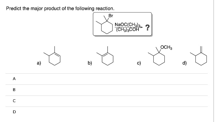 SOLVED: Predict the major product of the following reaction: NaOC(CH3 ...