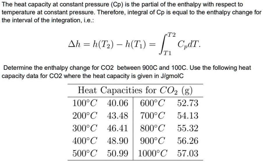 solved-the-heat-capacity-at-constant-pressure-cp-is-the-partial-of-the-enthalpy-with-respect