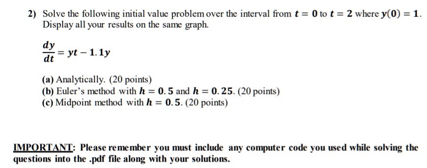 Solved Questions - 2 (20 points) You have the following