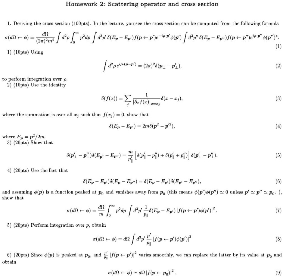 SOLVED: question 1 please Homework 2: Scattering operator and cross ...