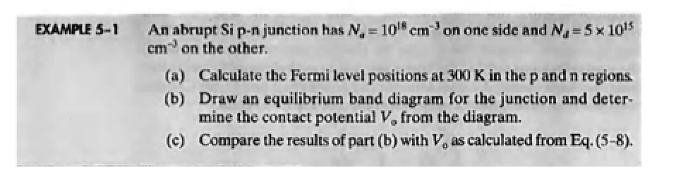 SOLVED: An abrupt Si p-n junction has N=10^18 cm^(-3) on one side and N ...